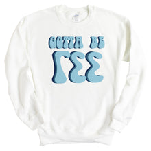 Load image into Gallery viewer, Gotta Be Crewneck Sweatshirt