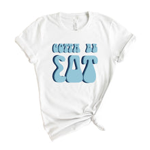 Load image into Gallery viewer, T-shirt - Gotta Be Tee