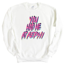 Load image into Gallery viewer, Alpha Epsilon Phi Sweatshirt | AEPHI You Had Me At Crewneck Sweatshirt | Alpha Epsilon Phi Sorority Gift Idea - Kite and Crest