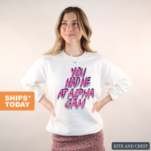 Load image into Gallery viewer, Alpha Gamma Delta Sweatshirt | AGD You Had Me At Crewneck Sweatshirt | Alpha Gamma Delta Sorority Gift Idea - Kite and Crest