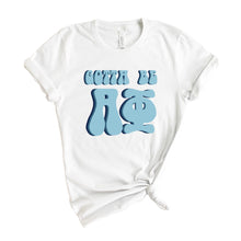 Load image into Gallery viewer, Alpha Phi T-shirt - A Phi Gotta Be Tee - Kite and Crest