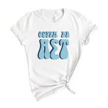 Load image into Gallery viewer, Alpha Sigma Tau T-shirt - Alpha Tau Gotta Be Tee - Kite and Crest