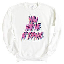 Load image into Gallery viewer, Delta Phi Epsilon Sweatshirt | DPHIE You Had Me At Crewneck Sweatshirt | Delta Phi Epsilon Sorority Gift Idea - Kite and Crest