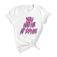 Load image into Gallery viewer, Delta Phi Epsilon T-Shirt | DPHIE You Had Me At Shirt | Delta Phi Epsilon Sorority Gift Idea - Kite and Crest