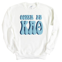 Load image into Gallery viewer, Kappa Alpha Theta Sweatshirt - Theta Gotta Be Crewneck Sweatshirt - Kite and Crest