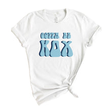 Load image into Gallery viewer, Kappa Delta Chi Gotta Be T-shirt - Kite and Crest