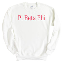 Load image into Gallery viewer, Pi Beta Phi Sweatshirt | Pi Phi Basic Written Crewneck Sweatshirt | Pi Beta Phi Sorority Gift Idea - Kite and Crest