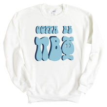 Load image into Gallery viewer, Pi Beta Phi Sweatshirt - Pi Phi Gotta Be Crewneck Sweatshirt - Kite and Crest