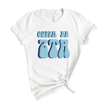 Load image into Gallery viewer, Zeta Tau Alpha T-shirt - Zeta Gotta Be Tee - Kite and Crest