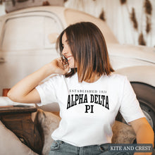 Load image into Gallery viewer, Established Sorority T-Shirt
