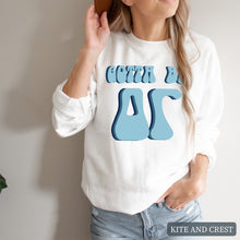 Load image into Gallery viewer, Sweatshirt - Gotta Be Crewneck Sweatshirt

