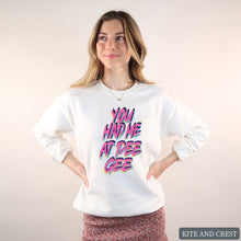 Load image into Gallery viewer, Sweatshirt | You Had Me At Crewneck Sweatshirt | Sorority Gift Idea
