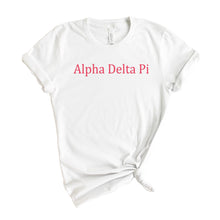 Load image into Gallery viewer, Alpha Delta Pi T-Shirt | ADPI Basic Written Shirt | Alpha Delta Pi Sorority Gift Idea - Kite and Crest
