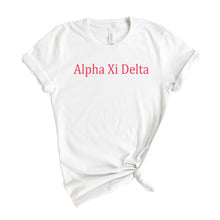 Load image into Gallery viewer, Alpha Xi Delta T-Shirt | AXID Basic Written Shirt | Alpha Xi Delta Sorority Gift Idea - Kite and Crest
