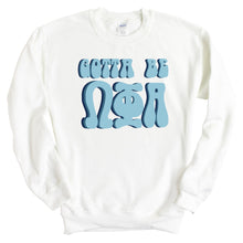 Load image into Gallery viewer, Omega Phi Alpha Gotta Be Crewneck Sweatshirt - Kite and Crest
